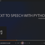 Text to Speech with Python