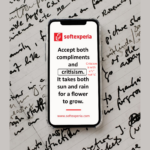 Accept both compliments and criticism