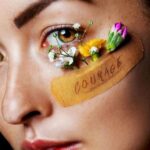 Let's find the courage to flourish