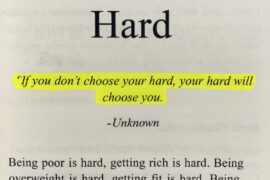 Choose your hard